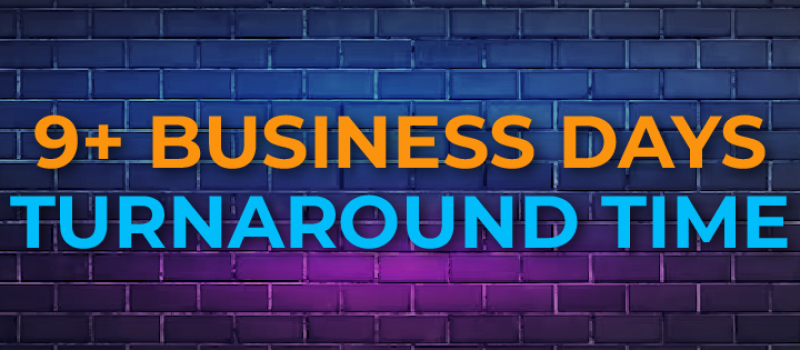 9_-business-days-turnaround-time-r1-01